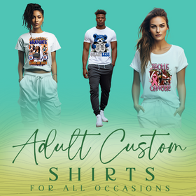 Adult Centered Customized T-Shirts
